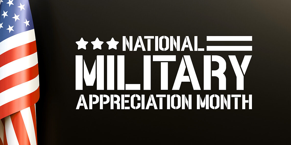 May is Military Appreciation Month